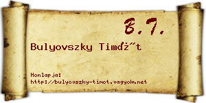 Bulyovszky Timót névjegykártya